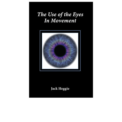 The Use of Eyes in Movement
